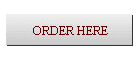ORDER NOW